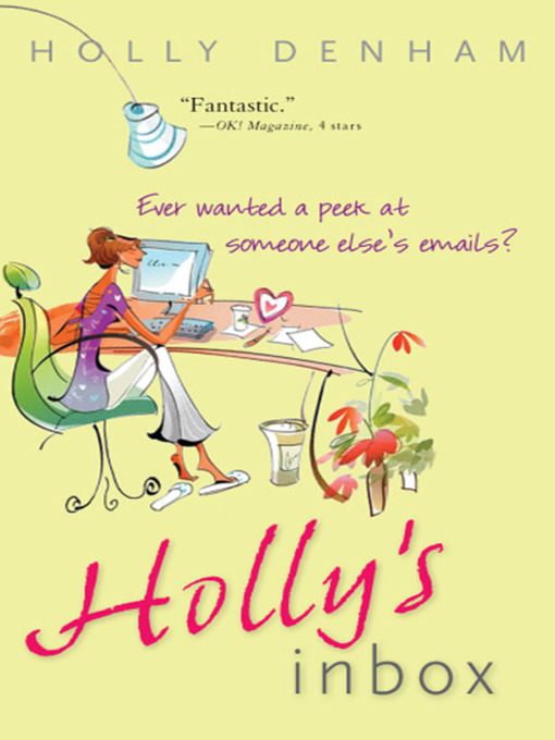 Title details for Holly's Inbox by Holly Denham - Available